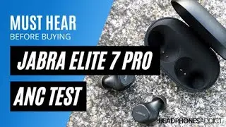 Jabra Elite 7 Pro ANC Test - HeadphonesAddict