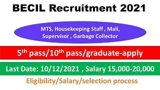 becil recruitment 2021|becil recruitment 2021 apply online|how to apply becil recruitment 2021