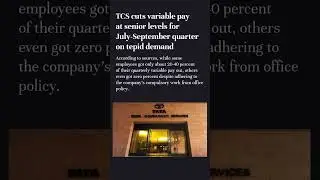 TCS cuts variable Pay for July Sep qtr #news #stockmarket #story #shorts #money #stockexchange