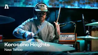 Kerosene Heights — Новая татуировка | Audiotree Live