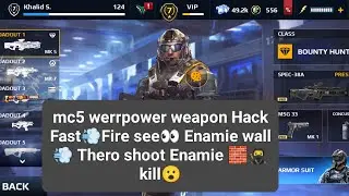mc5 werrpower weapon Hack Fast💨Fire see👀 Enamie wall💨 Thero shoot Enamie 🧱🥷kill😮