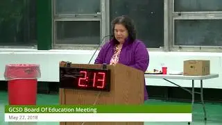 GCSD Board Of Education Meeting, May 22, 2018 Part 2