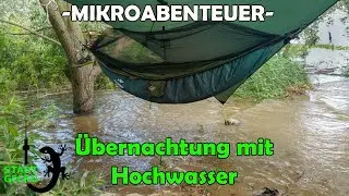 Mikroabenteuer: Übernachtung an der Elbe mit Hochwasser / Draussen schlafen in der Hängematte