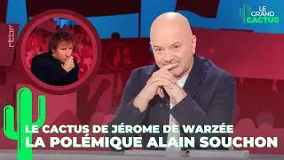 La pol&eacute;mique autour des propos d'Alain Souchon | Le Cactus de J&eacute;r&ocirc;me de Warz&eacute;e | Le Grand Cactus 175