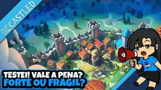 Forte ou Frágil? | Review de Becastled
