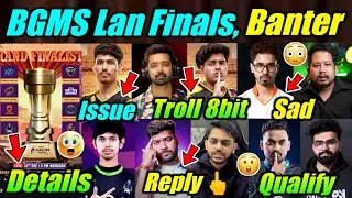 BGMS Lan Finals Details 😮 Godl Troll 8bit, Omega Banter 😳 Hector on Aadi, Team ! News, BMSD 