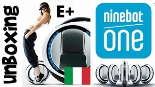 [UNBOXING] NINEBOT ONE E + MONORUOTA (BALANCE BOARD) ITA - Cont3ck TV