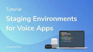 Staging Environments for Alexa Skills and Google Actions
