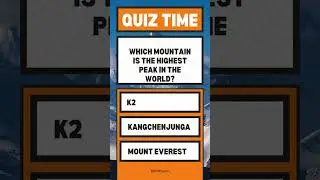 Highest Mountain in the World Revealed #geographyquiz #trivia