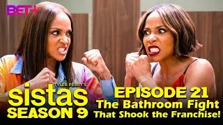 Sistas Season 9 Episode 21 The Bathroom Fight That Shook the Franchise! || Animenga