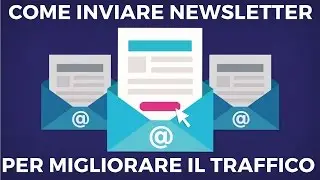 Come inviare newsletter per migliorare il traffico
