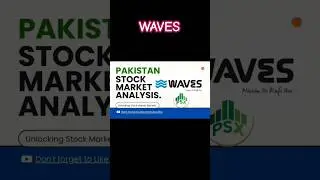 #waves #wavesapp #psx #kse100 #stockmarketanalysis #psxinvestment #kse30 #trading