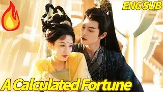 A Calculated Fortune Chinese Drama | The Price of a Scoundrel: Cashing in on My Royal Husband