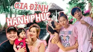 L&Ecirc; GIANG HẠNH PH&Uacute;C B&Ecirc;N GIA Đ&Igrave;NH V&Agrave; CON CH&Aacute;U | DAILY VLOG