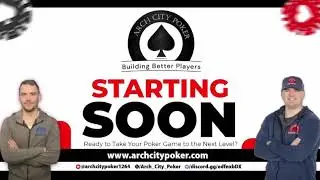 Arch City Poker Podcast Ep 2: Flop Strategy in Live Low Stakes Poker