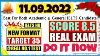 11 September 2022 : IELTS Listening real test with answers : IDP