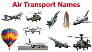 20 Air Vehicles Name in English and Hindi | हवाई वाहन के नाम | Learn Flying Transport for Kids