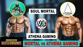 SouL MortaL vs Athena Gaming Pro Player | Pubg Mobile