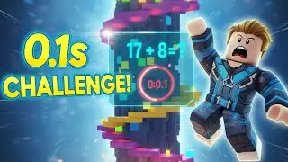 ROBLOX MATH TOWER PART 2: Can You Beat the 0.1s Challenge?🏆