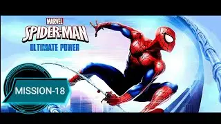 SPIDERMAN ULTIMATE POWER|MISSION-18|@DYNAMO_GARVGAMER #spiderman #latest #marvel #gaming #games