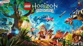 Lego Horizon Adventures | Live in Hindi | Part 3 | Boomer Akky | | #livegaming