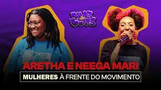 ARETHA E NEEGA MARI - Ruas&Beats #02