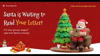 Christmas - Letters to Santa | Merry Magic Mail | Get a Magical Reply from North Pole #christmas #AI