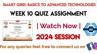 Smart Grid: Basics to Advanced Technologies Week 10 Quiz Assignment Solution | NPTEL 2024