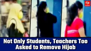 Karnataka: Not only students, Teachers too asked to remove hijab, burqa on road outside school