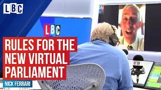 Sir Lindsay Hoyle reveals rules and dress code behind new Virtual Parliament | LBC