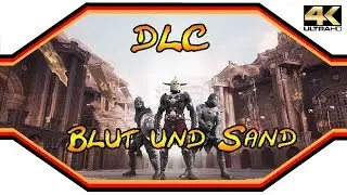 Conan Exiles ★ DLC: Blut und Sand  ★ DLC Vorstellung [4k]