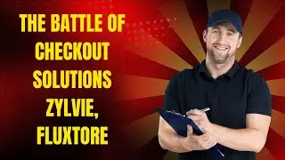 The Battle of Checkout Solutions  Zylvie, Fluxtore