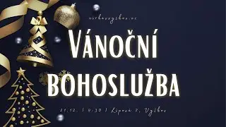 Bohoslužba AC Vyškov | Dávid Kováč | Vánoční bohoslužba