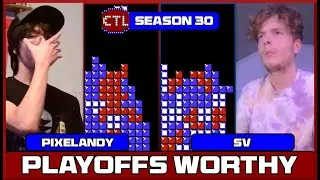 PLAYOFFS WORTHY | PIXELANDY VS. SV | DIV. 1B | CTL S30