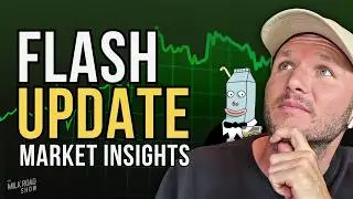 Flash Update On Markets By Milk Road Owner Kyle Reidhead