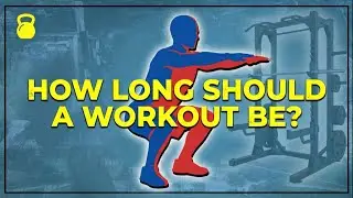 How Long Should a Gym Workout Actually Be?