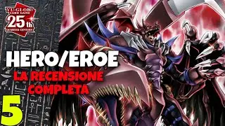 TUTTI GLI EROI DEL DESTINO || EROE: LA RECENSIONE COMPLETA EP. 5 [Yu-gi-oh! ITA]