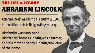 The Story of Abraham Lincoln || Learn English Through Story Level 1🔥|| English Listening Practice ✅