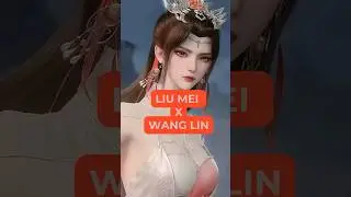 [LIU MEI - RENEGADE IMMORTAL]  Musuh Atau Cinta Wang Lin?  #donghua  #shorts #renegadeimmortal