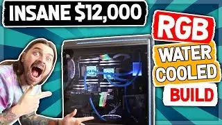 $12,000 RGB Water Cooled Xeon Workstation Build