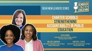 Charter Schools: Strengthening Accountability in Public Education | Get Schooled on Public Education