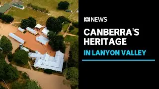How the Lanyon Homestead is keeping Canberra's colonial history alive | ABC News