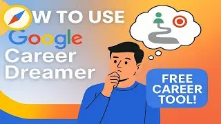 How to Use Google Career Dreamer | Find Your Dream Job with AI!