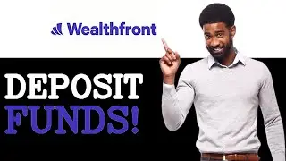 How To Deposit To Wealthfront Account (2025)