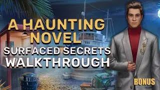 A Haunting Novel 2 Surfaced Secrets Bonus Walkthrough No Skips l @GAMZILLA-