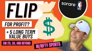 Will this Sorare NBA FLIPPING Strategy Work? AND Top 5 VALUE BUYS Now #sorare