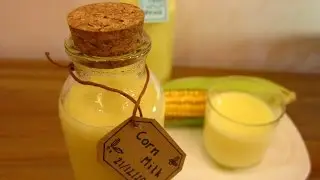 Corn milk