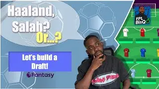Double-Up or Go Without? Haaland & Salah FPL Draft Guide