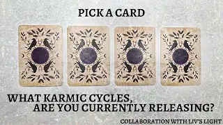 PICK A CARD 🔮 What Karmic Cycles Are You Releasing? 🌀 Collaboration With @Livslight