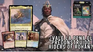 &iquest;Vale la pena comprar el deck preconstruido Riders of Rohan?